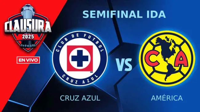 Cruz Azul vs América EN VIVO Liga MX Semifinal Ida Clausura 2025