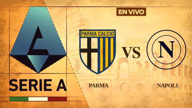 Parma vs Napoli EN VIVO Serie A Jornada 37