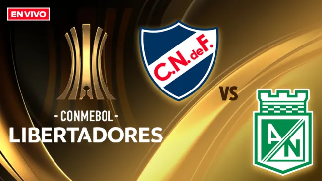 Nacional vs Atlético Nacional EN VIVO Copa Libertadores Jornada 6
