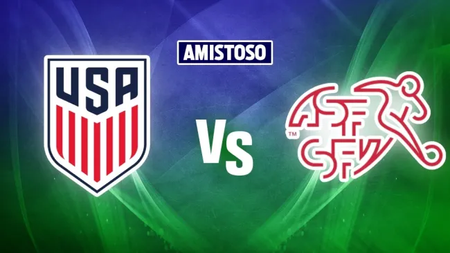 Estados Unidos vs Suiza: ¿Dónde y cuándo ver el partido amistoso?