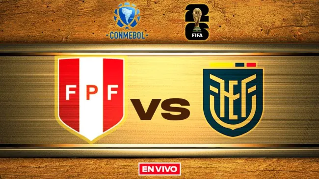 Perú vs Ecuador EN VIVO Eliminatorias Conmebol Jornada 16