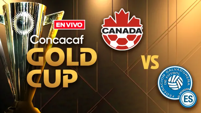Canadá vs El Salvador EN VIVO Copa Oro Fase de Grupos Jornada 3