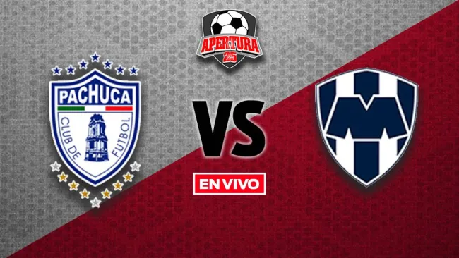 Pachuca vs Rayados EN VIVO Jornada 1 Apertura 2025 