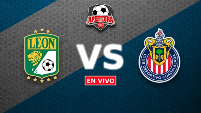 León vs Chivas EN VIVO Liga MX Jornada 2 Apertura 2025