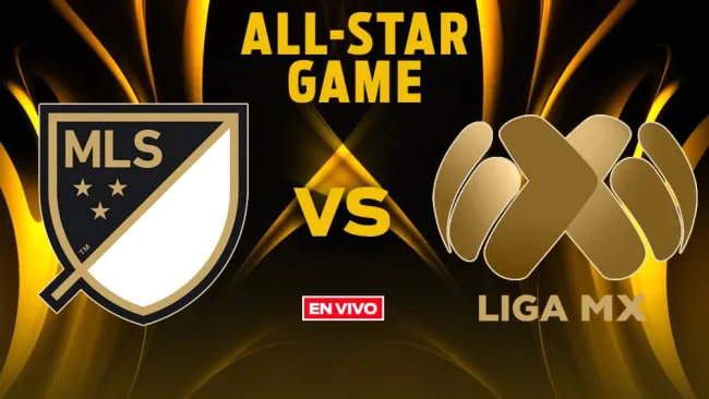 MLS vs Liga MX EN VIVO All-Star Game 2025