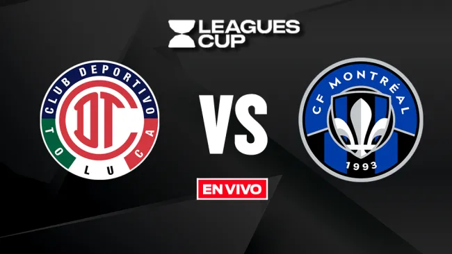Toluca vs CF Montreal EN VIVO Leagues Cup 2025 Jornada 2