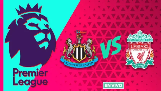 Newcastle vs Liverpool EN VIVO Premier League Jornada 2