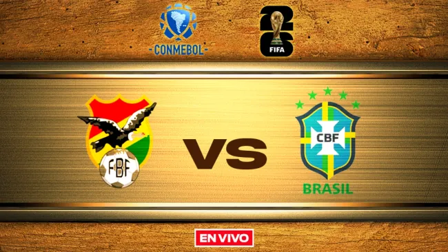 Bolivia vs Brasil EN VIVO Eliminatorias Conmebol Mundial 2026