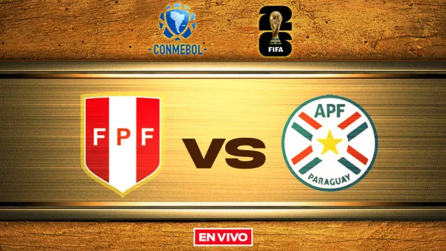 Perú vs Paraguay EN VIVO Eliminatorias Conmebol Mundial 2026