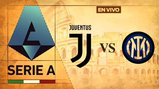 Juventus vs Inter de Milán EN VIVO Serie A Jornada 3
