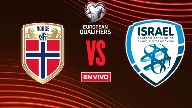 Noruega vs Israel EN VIVO Eliminatorias Mundialistas UEFA