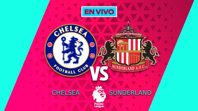 Chelsea vs Sunderland 