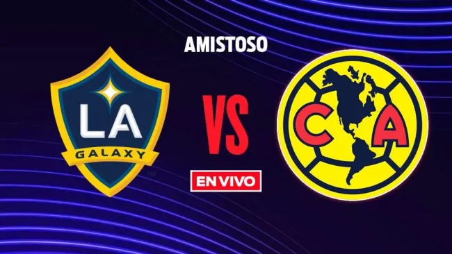  LA Galaxy vs América EN VIVO