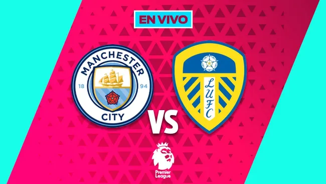 Manchester City vs Leeds United EN VIVO Premier League Jornada 13. Noticias en tiempo real