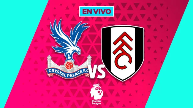 Crystal Palace vs Fulham EN VIVO Premier League Jornada 19