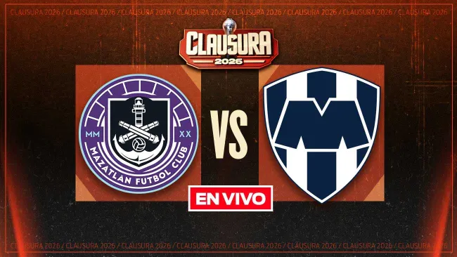 Mazatlán vs Rayados EN VIVO Liga MX Clausura 2026 Jornada 3