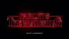 The Vanishing de Far Cry 6