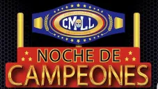 Consejo Mundial de Lucha Libre anunció a los luchadores para Noche de Campeones