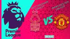 Nottingham Forest vs Manchester United EN VIVO Premier League Jornada 30