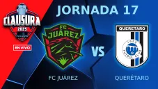 FC Juárez vs Querétaro EN VIVO Liga MX Jornada 17 Clausura 2025