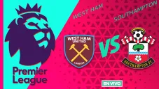 West Ham vs Southampton EN VIVO Premier League Jornada 33