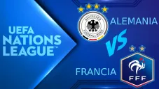 UEFA Nations League: ¿Cuándo y dónde ver Alemania vs Francia?
