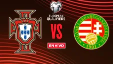 Portugal vs Hungría EN VIVO Eliminatorias Mundialistas UEFA