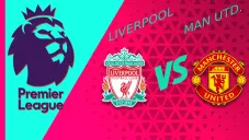Premier League: ¿Cuándo y dónde ver Liverpool vs Manchester United?