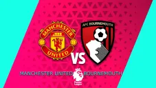 Premier League: ¿Cuándo y dónde ver el Manchester United vs Bournemouth?