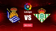 EN VIVO y EN DIRECTO: Real Sociedad vs Betis