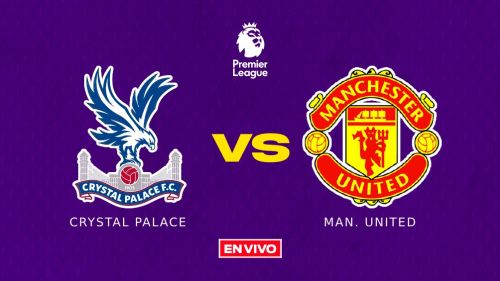 Crystal Palace vs Manchester United EN VIVO ONLINE