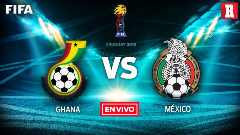 EN VIVO Y EN DIRECTO: Ghana vs México