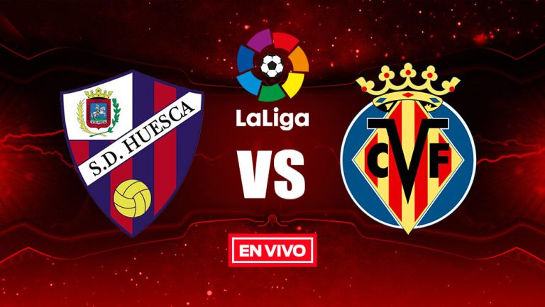 EN VIVO Y EN DIRECTO: Huesca vs Villarreal
