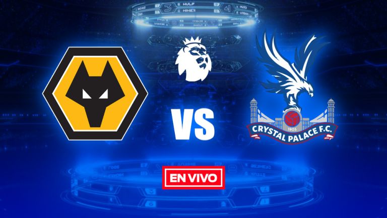 EN VIVO Y EN DIRECTO: Wolverhampton vs Crystal Palace