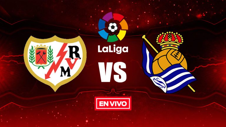 EN VIVO Y EN DIRECTO: Rayo Vallecano vs Real Sociedad