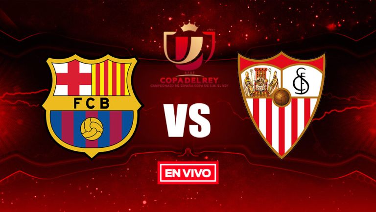 EN VIVO Y EN DIRECTO: Barcelona vs Sevilla