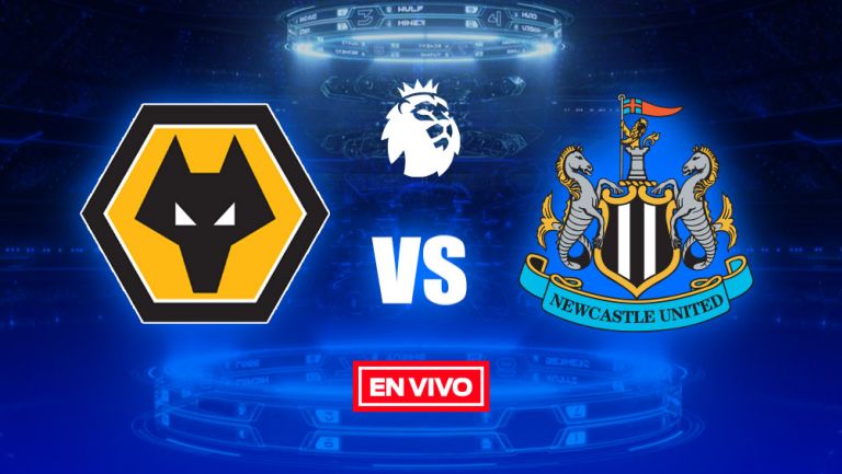 EN VIVO y EN DIRECTO: Wolverhampton vs Newcastle