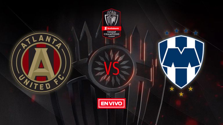 EN VIVO y EN DIRECTO: Atlanta United vs Monterrey