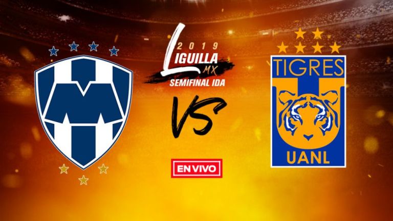 EN VIVO y EN DIRECTO: Monterrey vs Tigres