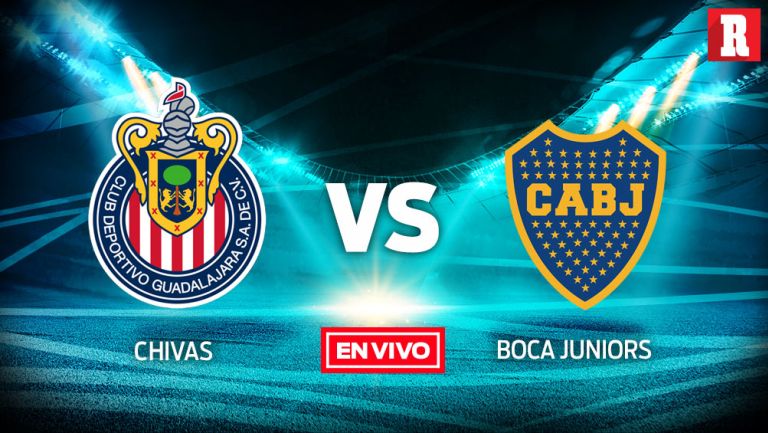 EN VIVO y EN DIRECTO: Chivas vs Boca Juniors