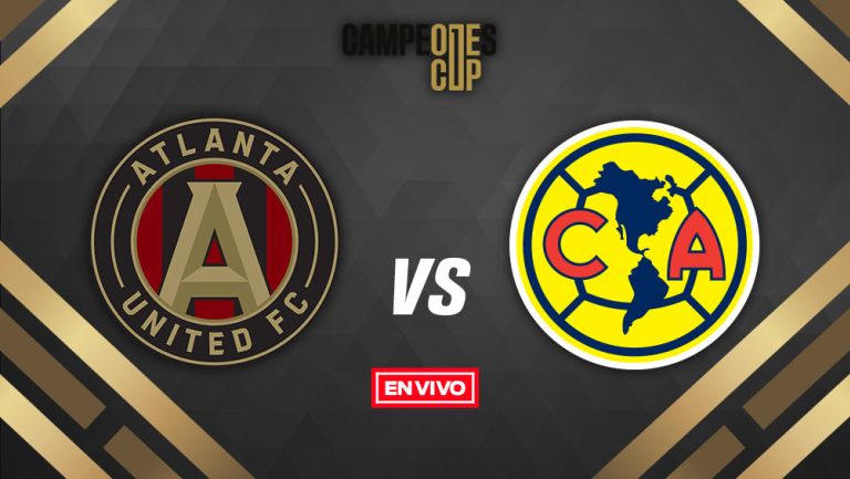 EN VIVO y EN DIRECTO: Atlanta United vs América