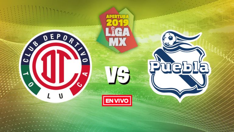 EN VIVO Y EN DIRECTO: Toluca vs Puebla