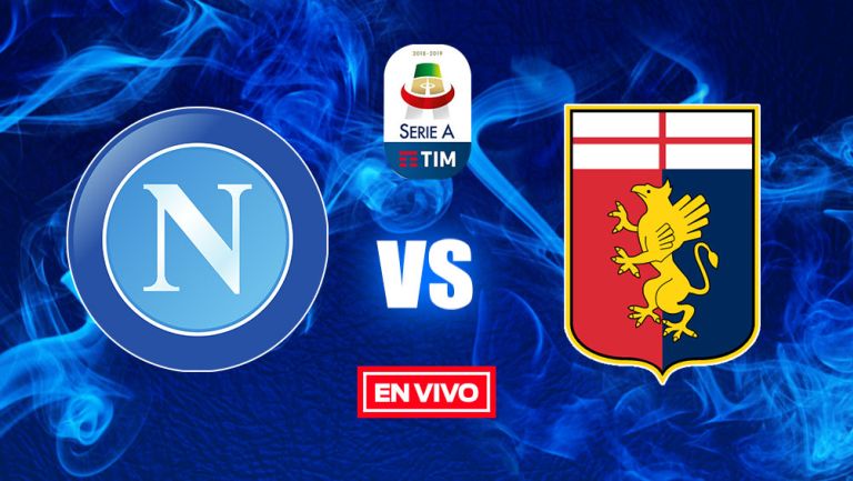 EN VIVO Y EN DIRECTO: Napoli vs Genoa