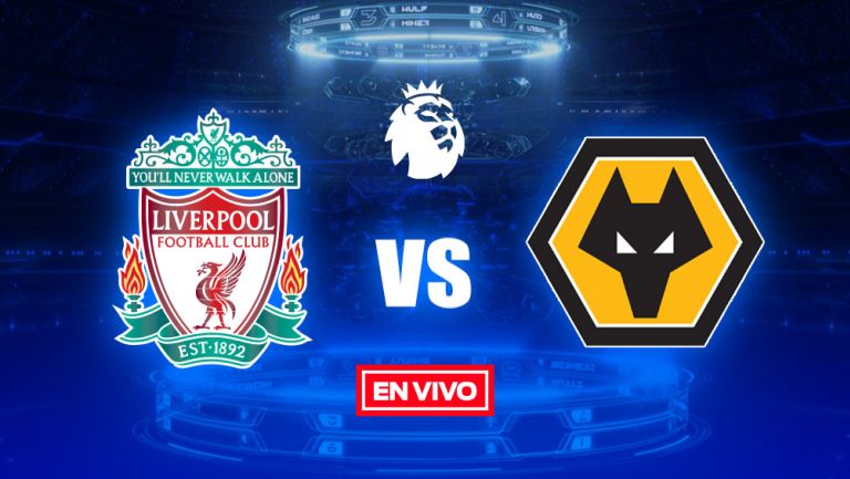 EN VIVO Y EN DIRECTO: Liverpool vs Wolverhampton