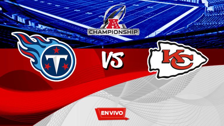 EN VIVO y EN DIRECTO: Tennessee Titans vs Kansas City Chiefs