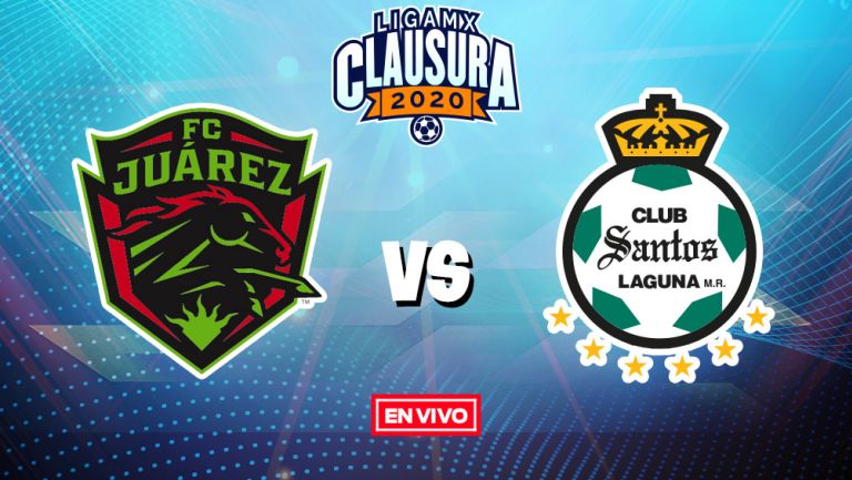 EN VIVO Y EN DIRECTO: Juárez vs Santos