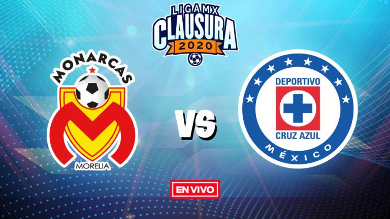 EN VIVO Y EN DIRECTO: Morelia vs Cruz Azul