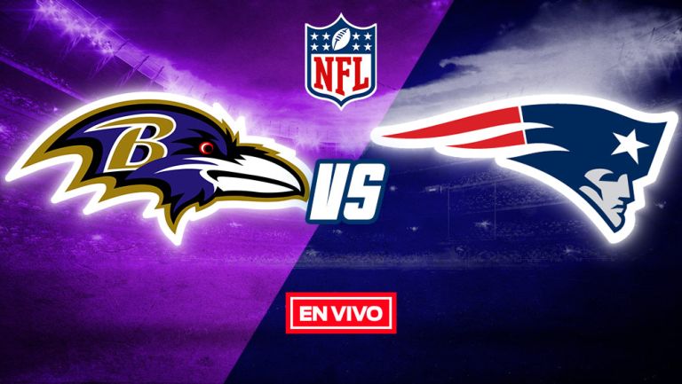 EN VIVO Y EN DIRECTO: Baltimore Ravens vs New England Patriots