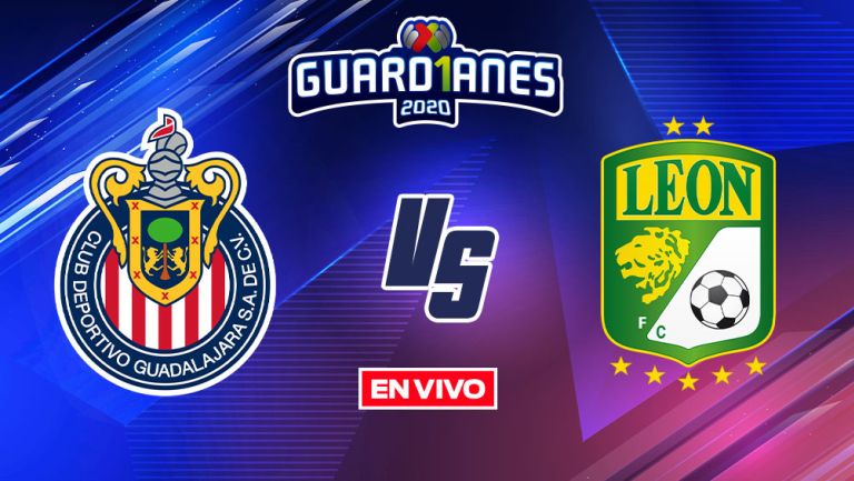 EN VIVO Y EN DIRECTO: Chivas vs León Guardianes 2020 Semifinal Ida