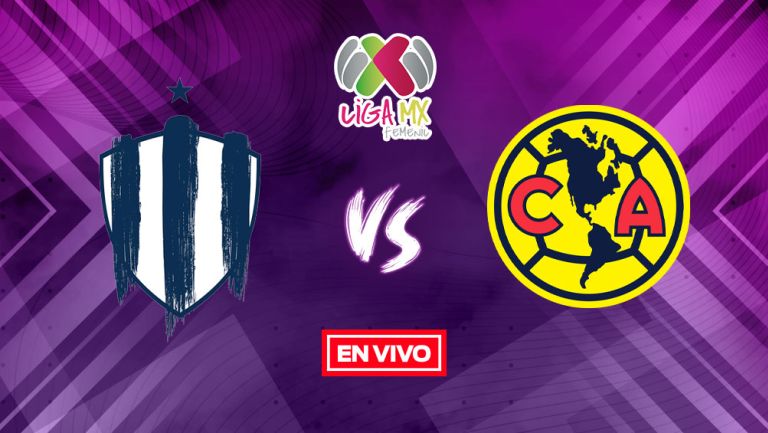 EN VIVO Y EN DIRECTO: Rayadas vs América Guardianes 2021 J15